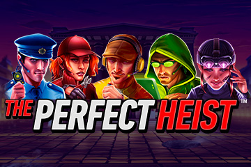 The Perfect Heist