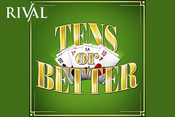 Tens or Better (Rival Gaming)
