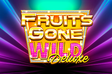 Fruits Gone Wild Deluxe