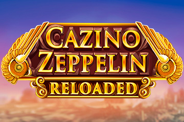 Cazino Zeppelin Reloaded