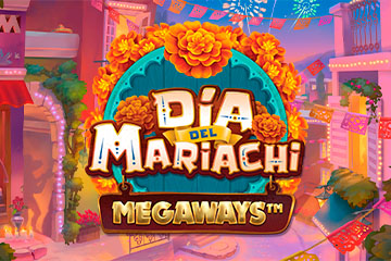 Dia del Mariachi MEGAWAYS
