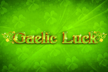 Gaelic Luck