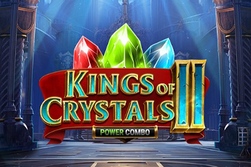 Kings of Crystals II Power Combo
