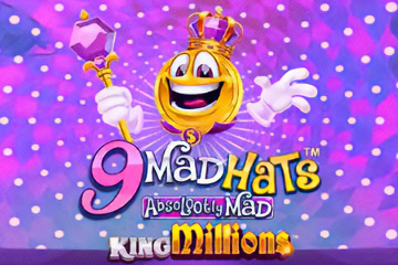 9 Mad Hats King Millions