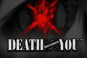 Death Becomes You